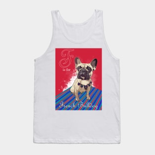 F is for French Bulldog Tank Top